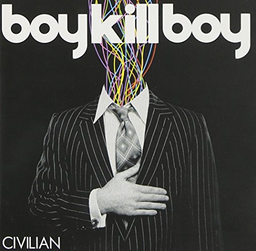 Boy Kill Boy - Alternative Times Volume 74 - Zortam Music