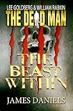 The Beast Within (Dead Man Book 7)
