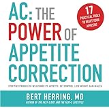 AC: The Power of Appetite Correction