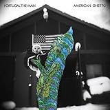 Disco de Portugal. The Man: «American Ghetto» (Anverso)