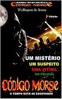 Livro Código Morse: o tempo está se esgotando (universo codigo morse)