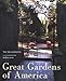 Great Gardens of America by 