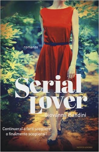 Serial Lover Italian Edition Bandini Giovanna 9788804624844 Amazon Com Books