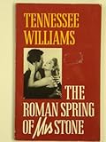 Front cover for the book The Roman Spring of Mrs. Stone by Tennessee Williams