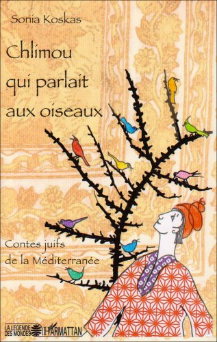 Chlimou qui parlait aux oiseaux