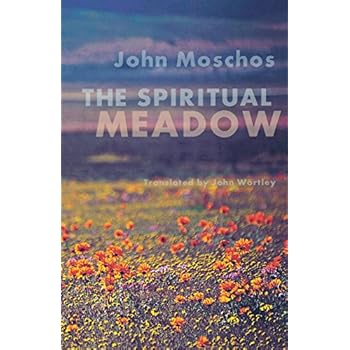 The Spiritual Meadow: By John Moschos (Cistercian Studies)