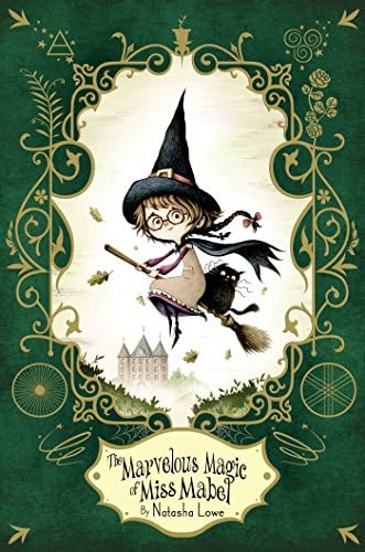The Marvelous Magic of Miss Mabel (Poppy Pendle) Paperback – August 29, 2017