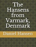 The Hansens from Varmark, Denmark by