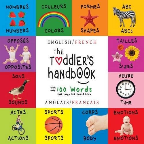 [E.B.O.O.K] The Toddler's Handbook: Bilingual (English / French) (Anglais / Français) Numbers, Colors, Shapes, R.A.R