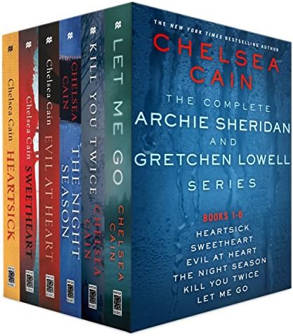 The Complete Archie Sheridan and Gretchen Lowell Series, Books 1 - 6: Heartsick, Sweetheart, Evil at Heart, The Night Season, Kill You Twice, Let Me Go (Archie Sheridan & Gretchen Lowell) Kindle Edition