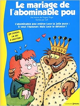 Les Aventures D Alex Le Pou Tome 2 Le Mariage De L Abominable Pou Amazon Fr Royer Hugues Sofi Livres