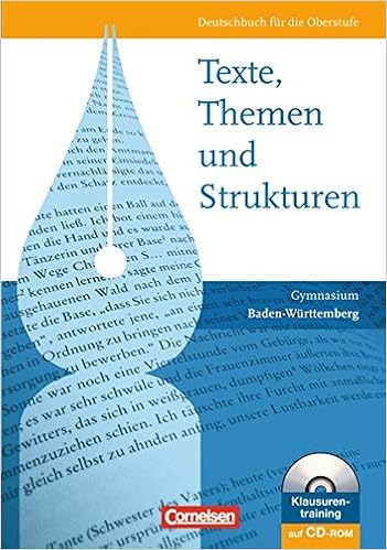 Texte Themen Und Strukturen Schulerbuch Gymnasium Baden