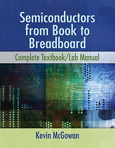 Semiconductors: From Book to Breadboard