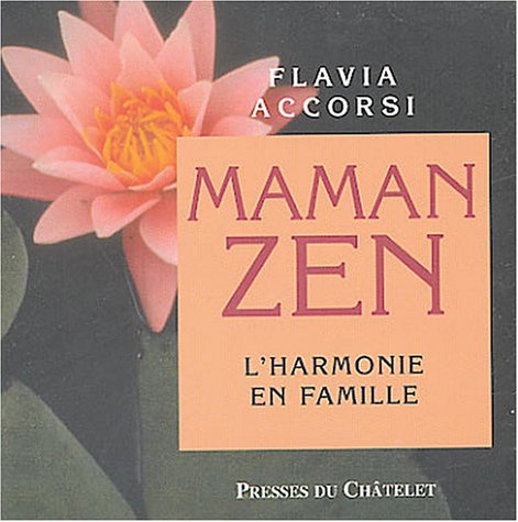 Maman zen