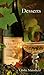 Recipies from Vinyards N California: Desserts: Recipes from the Vineyards of Northern California by 