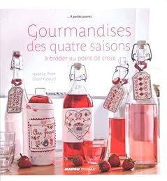 Gourmandises des quatre saisons