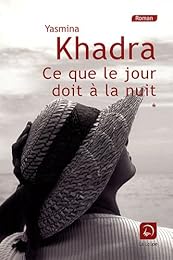 Ce que le jour doit à la nuit