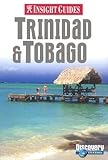 Front cover for the book Insight Guides Trinidad and Tobago by Lesley Gordon