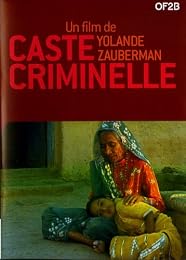 Caste Criminelle