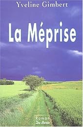 La  méprise