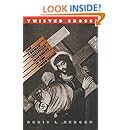 Twisted Cross: The German Christian Movement in the Third Reich