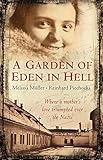 A Garden of Eden in Hell: The Life of Alice Herz-Sommer