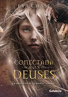 Livro Conectada aos Deuses: O Despertar da Valquíria Livro 2