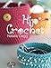 Hip Crochet (IMM Lifestyle Books) by 