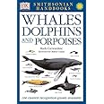 Whales, Dolphins and Porpoises