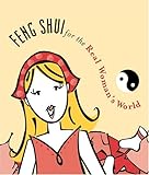 Image de FENG SHUI for the Real Woman's World