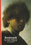Rembrandt Le Clair, L'Obscur (French Edition) by 