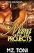 Lil Mama From The Projects: Love In The Ghetto (Lil Mama In The Projects Book 1)