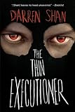 The Thin Executioner