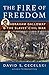 The Fire of Freedom: Abraham Galloway and the Slaves' Civil War by 