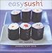 Easy Sushi by 