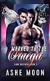 Marked to the Omega (Luna Brothers)