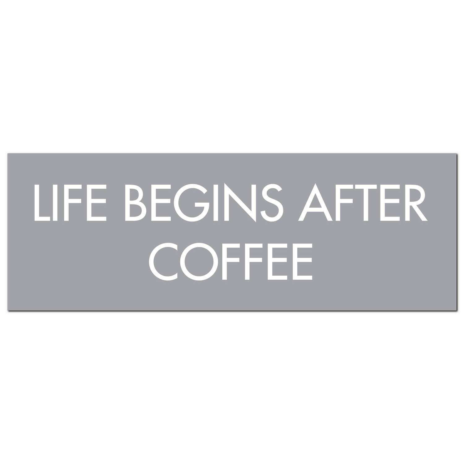 Hill 1975 Life Begins After Coffee Silver Foil Plaque, Wood, Mixed, 1.8 x 40 x 14cm