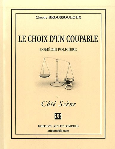 Le  choix d'un coupable