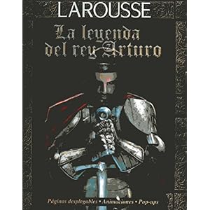 La Leyenda del Rey Arturo (Spanish Edition)