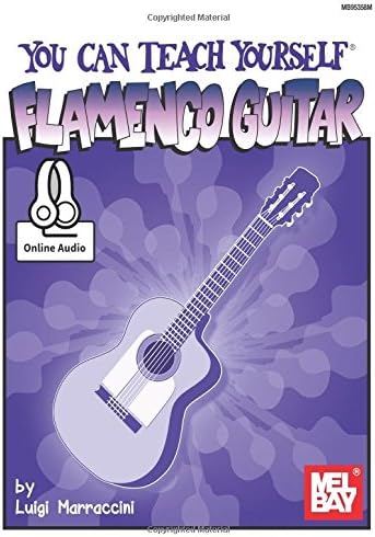 You Can Teach Yourself Flamenco Guitar