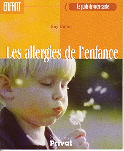 Les  allergies de l'enfance