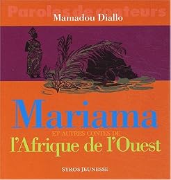 Mariama et autres contes d'Afrique de l'Ouest