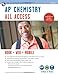 AP® Chemistry All Access Book + Online + Mobile (Advanced Placement (AP) All Access)