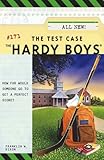 The Test Case (Hardy Boys Book 171)