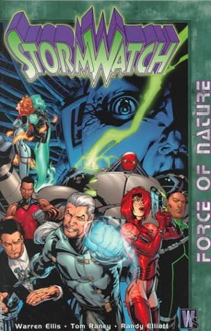 Force of Nature (StormWatch, Vol. 1)