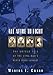All Afire to Fight:: The Untold Tale Of The Civil War's Ninth Texas Cavalry by