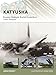 Katyusha: Russian Multiple Rocket Launchers 1941-Present (New Vanguard Book 235) by Jamie Prenatt, Adam Hook