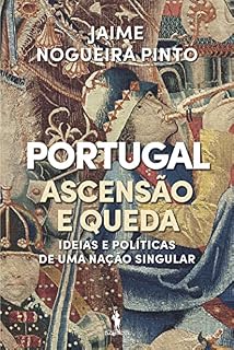 Livro Portugal - Ascensão e Queda