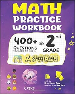 2Nd Grade Math Practice Workbook: 400+ Questions You Need To Kill In 2Nd Grade: Brain Hunter Prep: 9781951048297: Amazon.com: Books