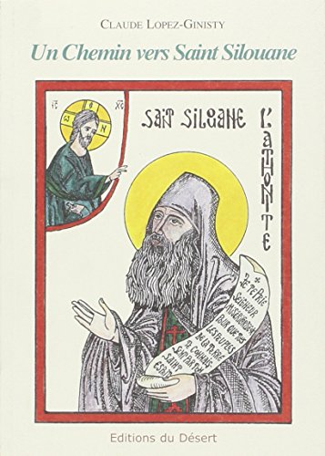 Un  chemin vers saint Silouane